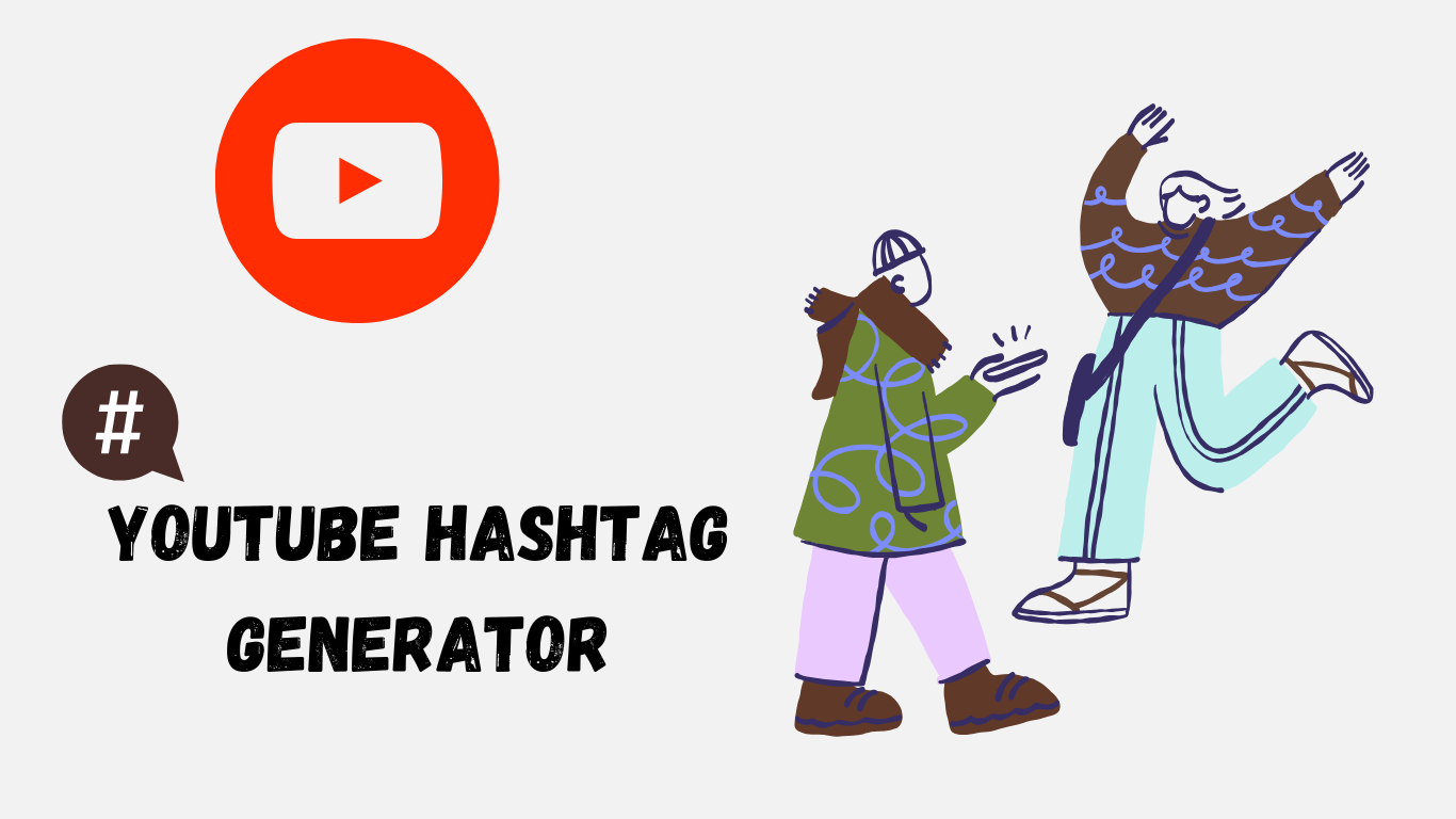 YouTube Hashtag Generator